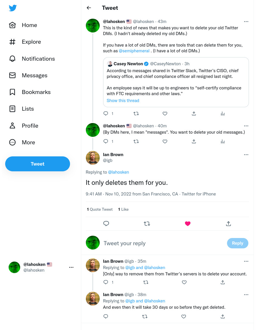 [screen shot of Twitter conversation: I tweet that the news means folks should delete their old Twitter messages. Knowledgable Twitter user Ian Brown points out those messages will still sit on Twitter's servers; only way to delete them is to delete your account.]