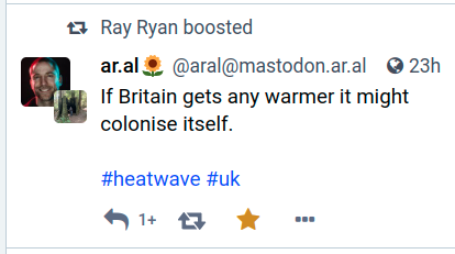 screenshot of social post: "If Britain gets any warmer it might colonise itself"
