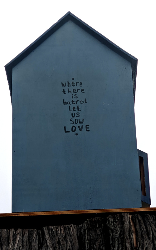 quote on the back: where there is hatred, let us sow love