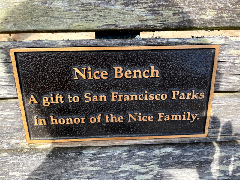 bench plaque that reads "Nice Bench / A gift to San Francisco Parks in honor of the Nice Family"